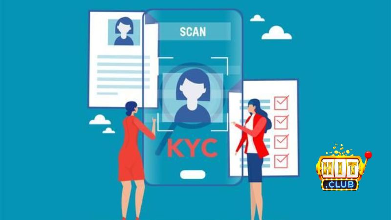 Xác minh danh tính KYC là bước bảo mật tài khoản thiết yếu